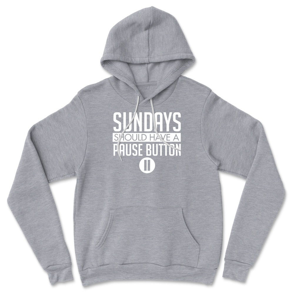 Sundays Should Have A Pause Button Hoodie in Athletic Heather color