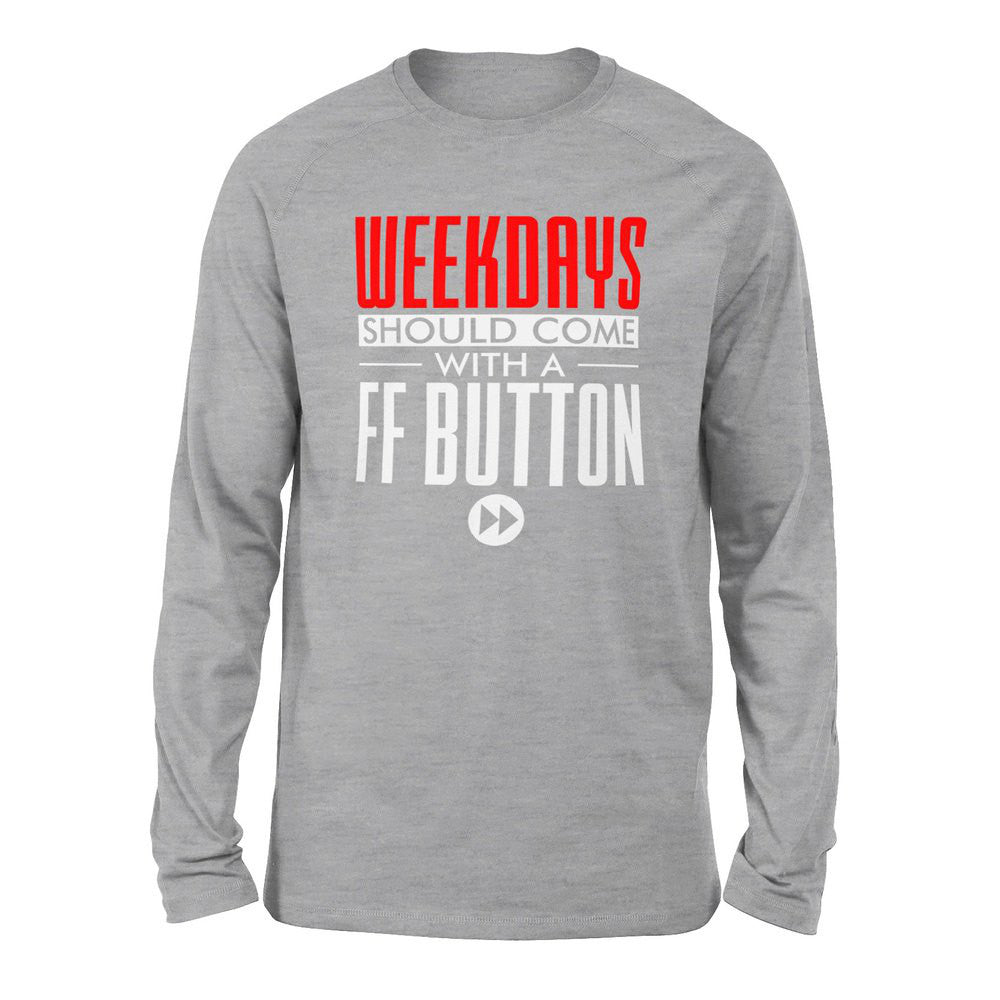 Weekdays Should Come With A Ff Button Men/Unisex Drop Shoulder Sweatshirt in Athletic Heather color