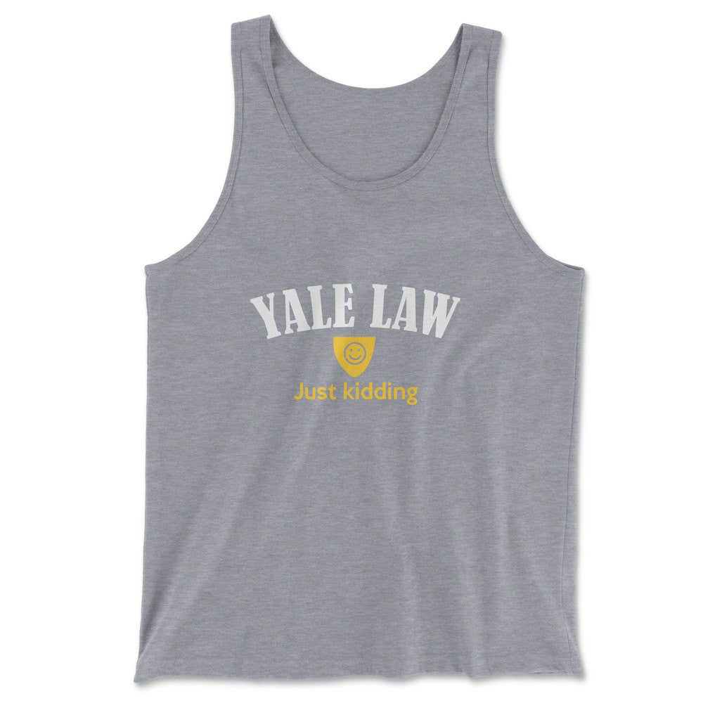 Yale Law, Just Kidding Men/Unisex Tank in Athletic Heather color