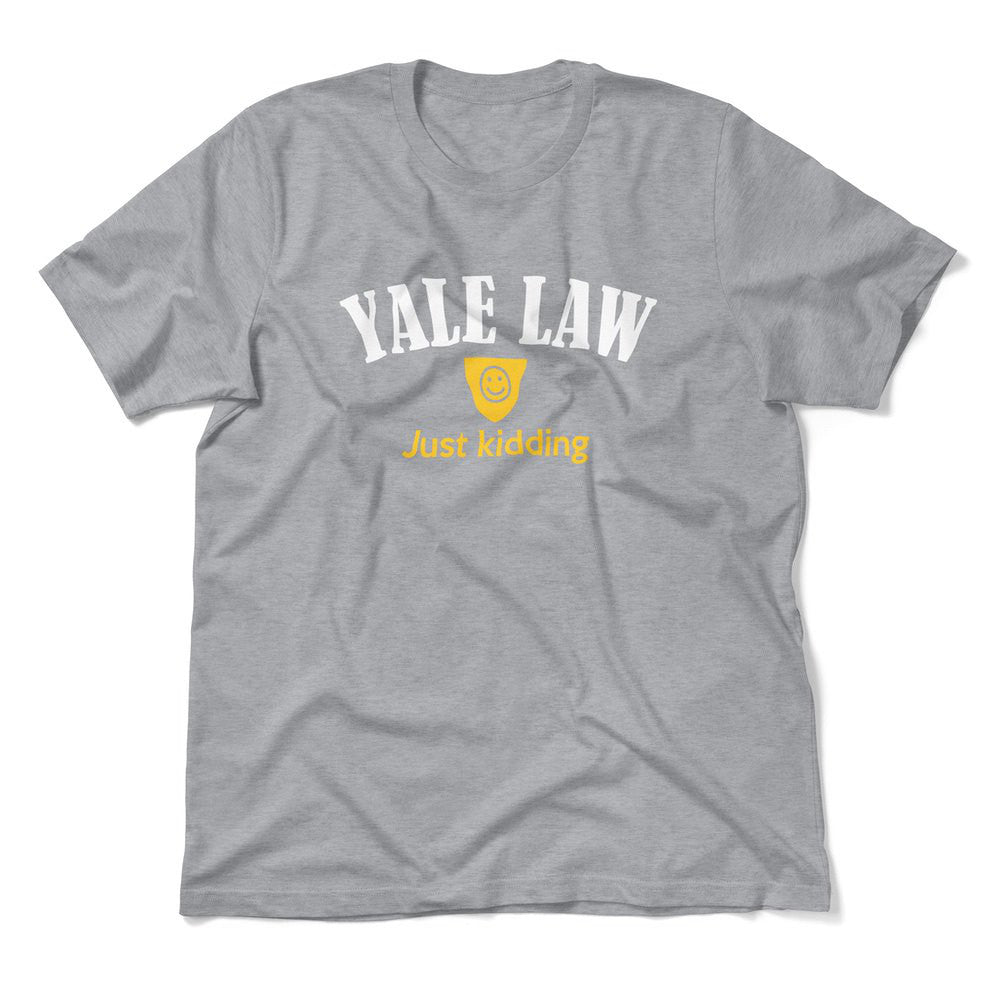 Yale Law, Just Kidding Men/Unisex T-Shirt in Athletic Heather color