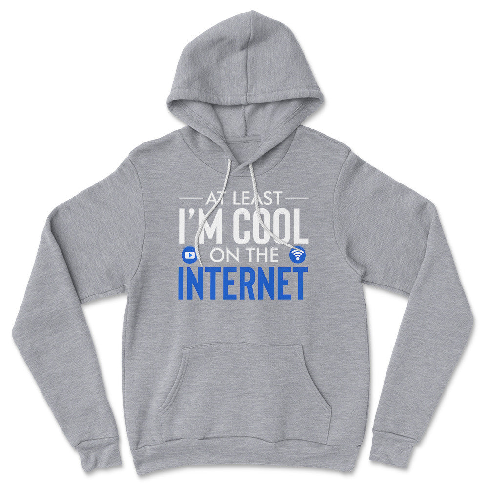 Atleast I'm Cool On The Internet Hoodie in Athletic Heather color