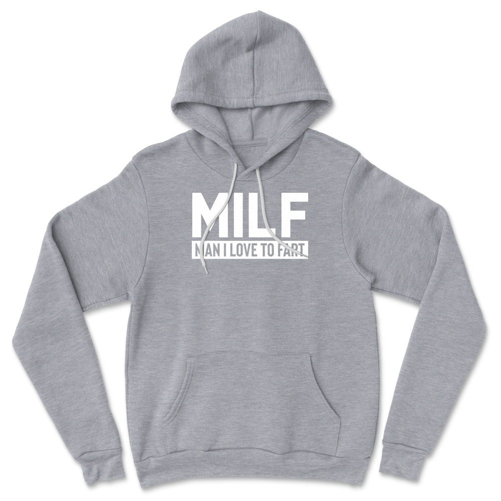 MILF - Man I Love To Fart Hoodie in Athletic Heather color