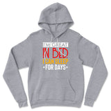 I'm Great In Bed, I Can Sleep For Days Hoodie