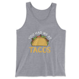 You Had Me At Tacos Men/Unisex Tank in Athletic Heather color