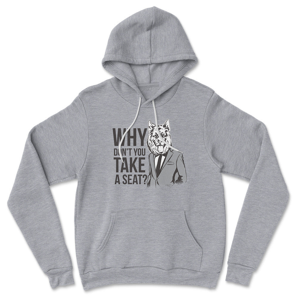 Why Dont You Take A Seat Hoodie in Athletic Heather color