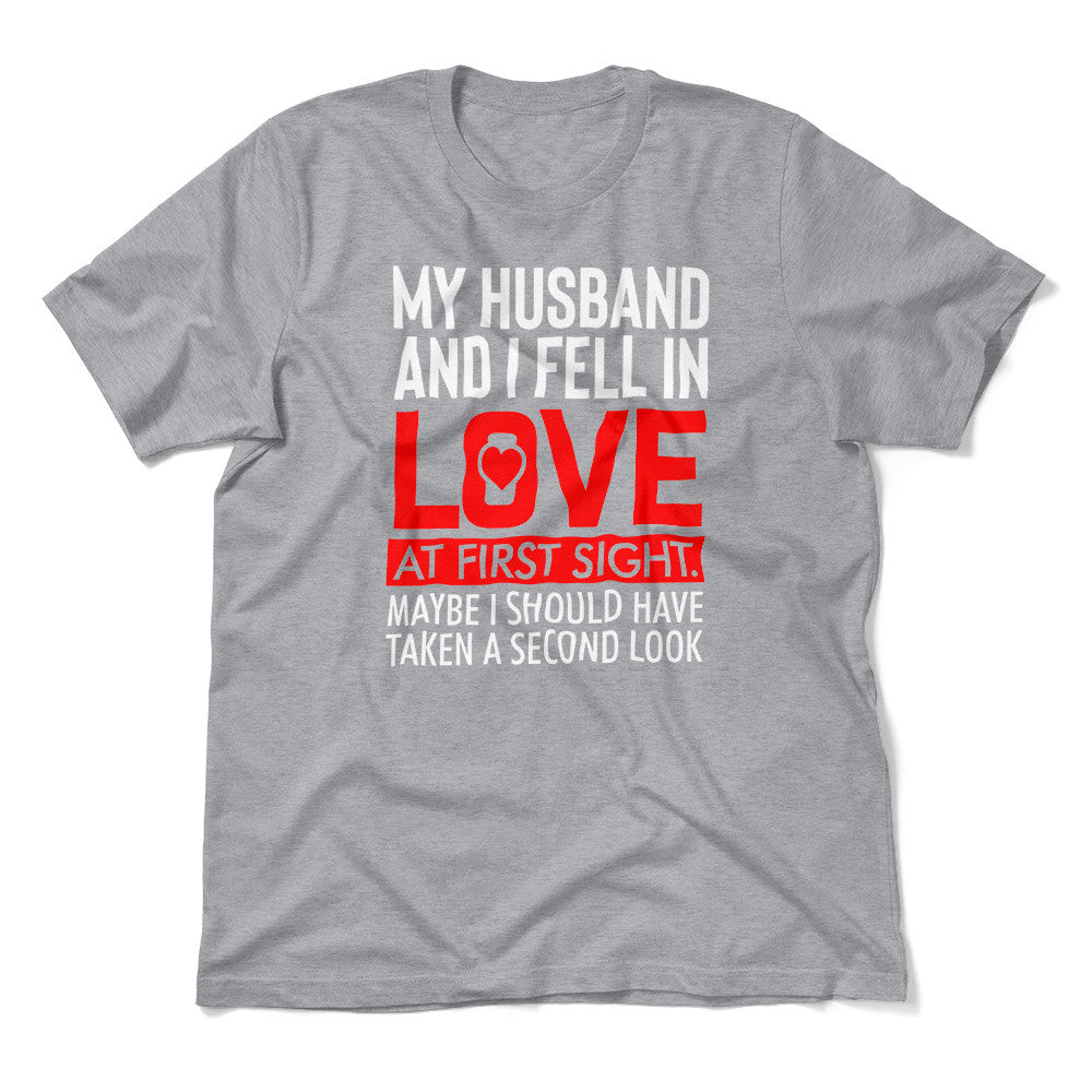 My Husband And I Fell In Love At First Sight Men/Unisex T-Shirt in Athletic Heather color