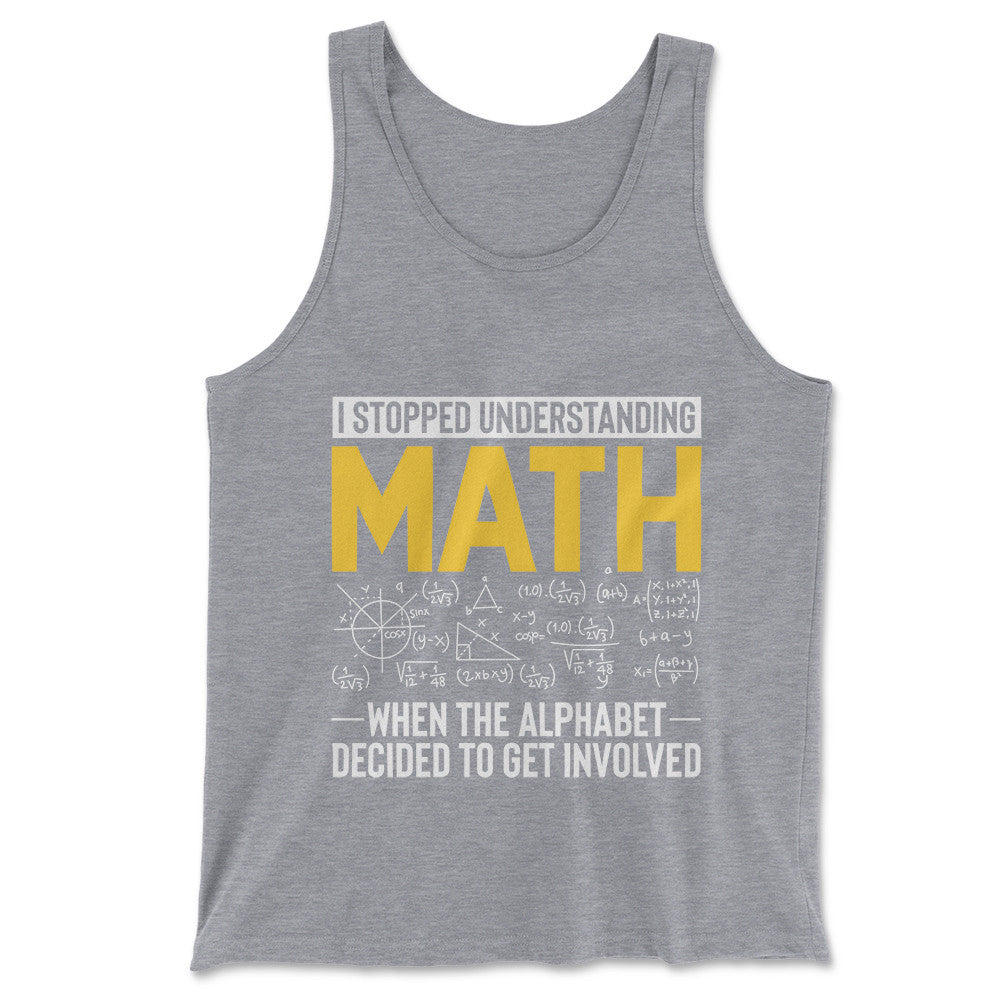 Why I Stopped Understanding Math Men/Unisex Tank in Athletic Heather color