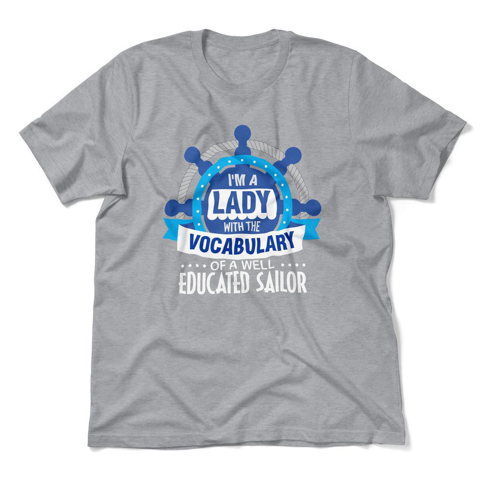 I'm A Lady With A Vocabulary Of A Well Educated Sailor Men/Unisex T-Shirt in Athletic Heather color