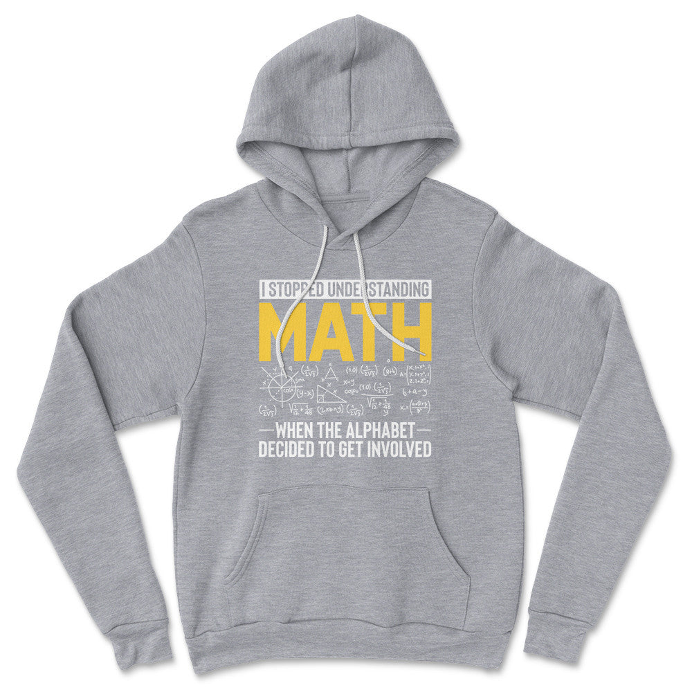 Why I Stopped Understanding Math Hoodie in Athletic Heather color