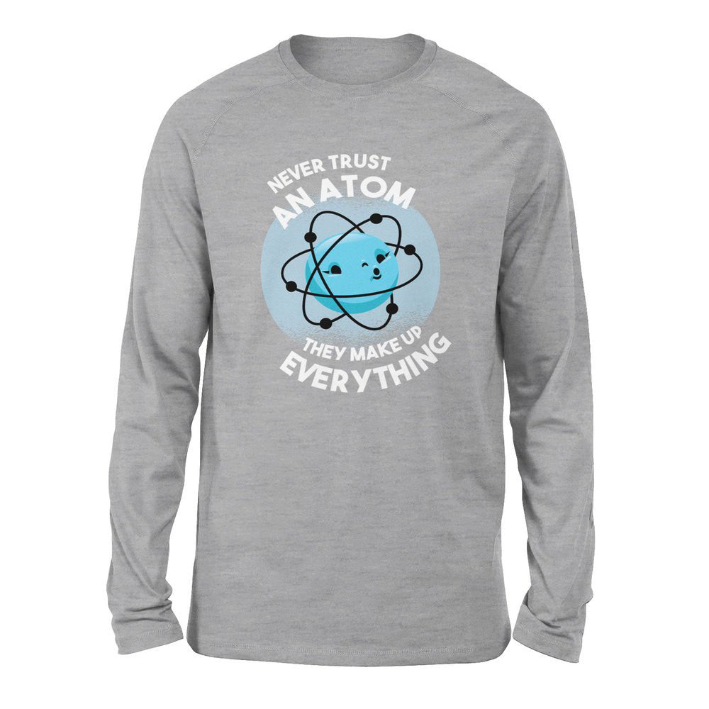 Never Trust An Atom, They Make Up Everything Men/Unisex Drop Shoulder Sweatshirt in Athletic Heather color