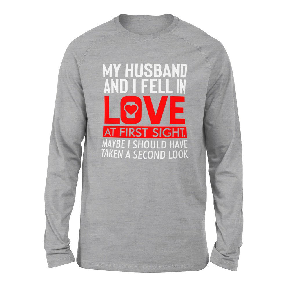 My Husband And I Fell In Love At First Sight. May Be I Should Have Taken A Second Look Men/Unisex Drop Shoulder Sweatshirt in Athletic Heather color