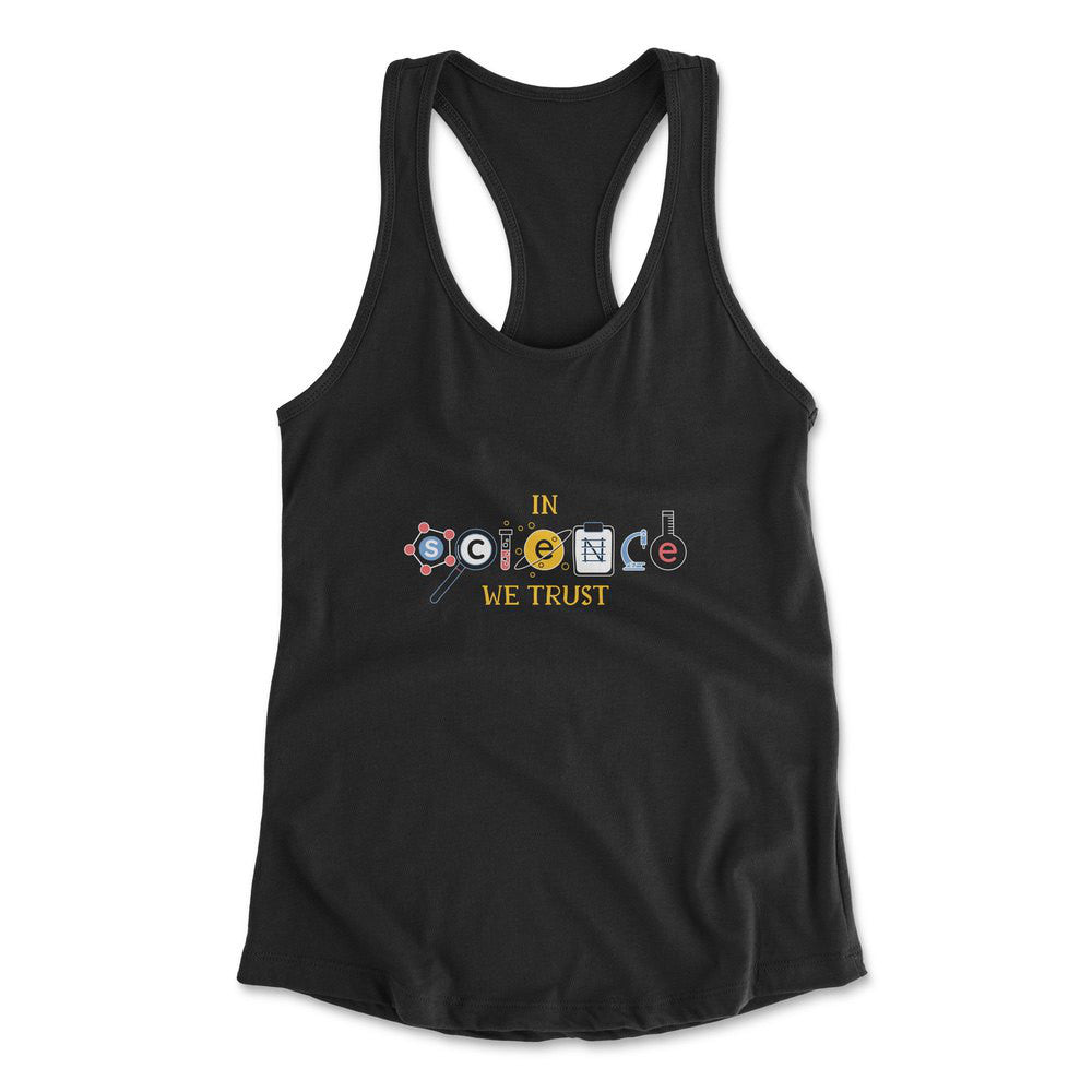 In Science We Trust Womens Racerback Tank in Black color