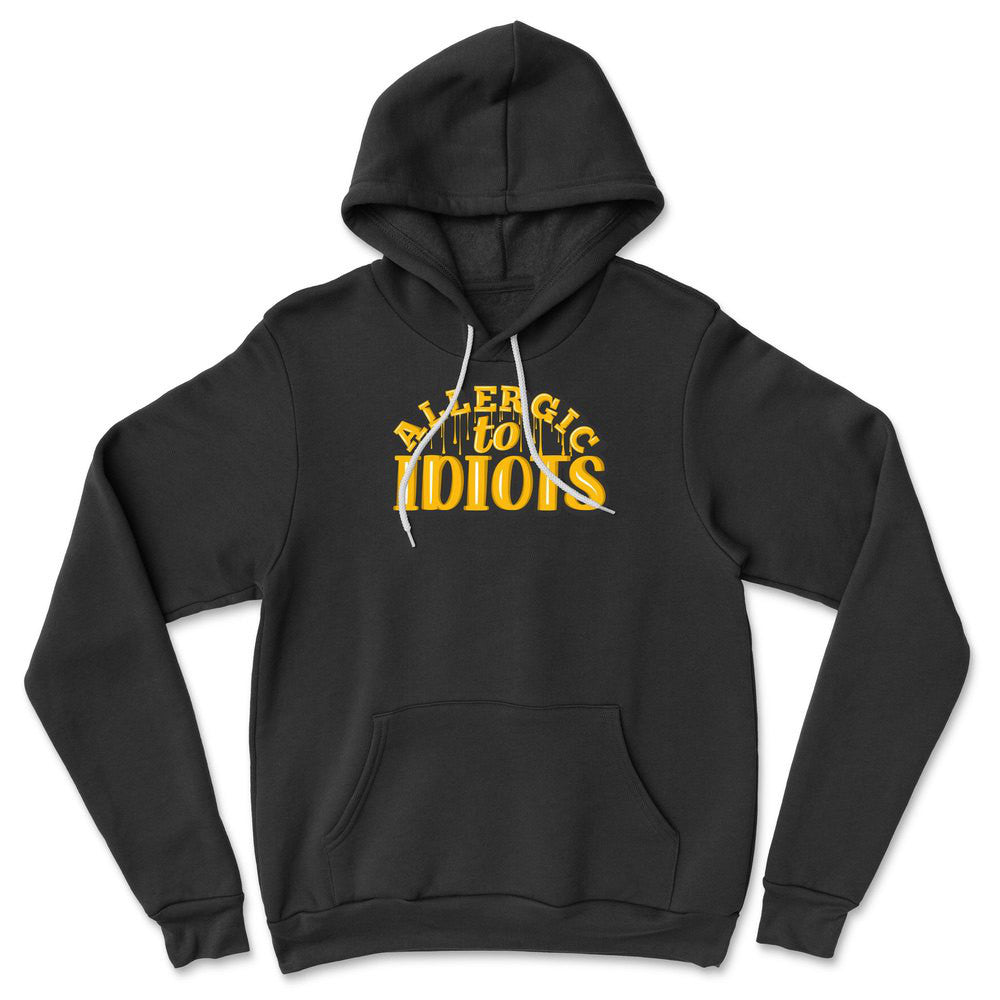 Allergic To Idiots Hoodie in Black color