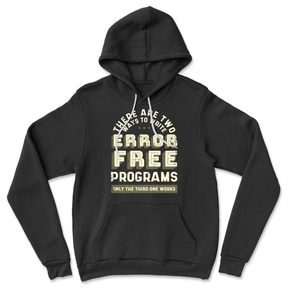 How Many Ways To Write Error Free Programs Hoodie in Black color