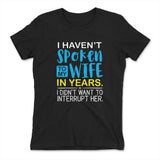 My Wife Knows Everything Womens T-Shirt in Black color