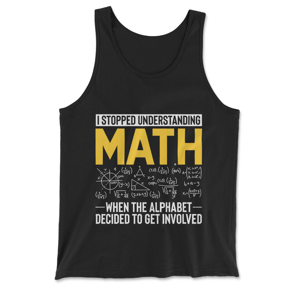 Why I Stopped Understanding Math Men/Unisex Tank in Black color