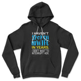 My Wife Knows Everything Hoodie in Black color