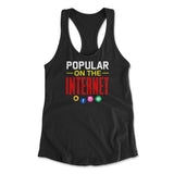 Popular On The Internet Womens Racerback Tank in Black color