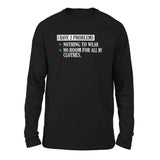 I Have 2 Problems Men/Unisex Drop Shoulder Sweatshirt in Black color