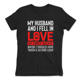 My Husband And I Fell In Love At First Sight Womens T-Shirt in Black color