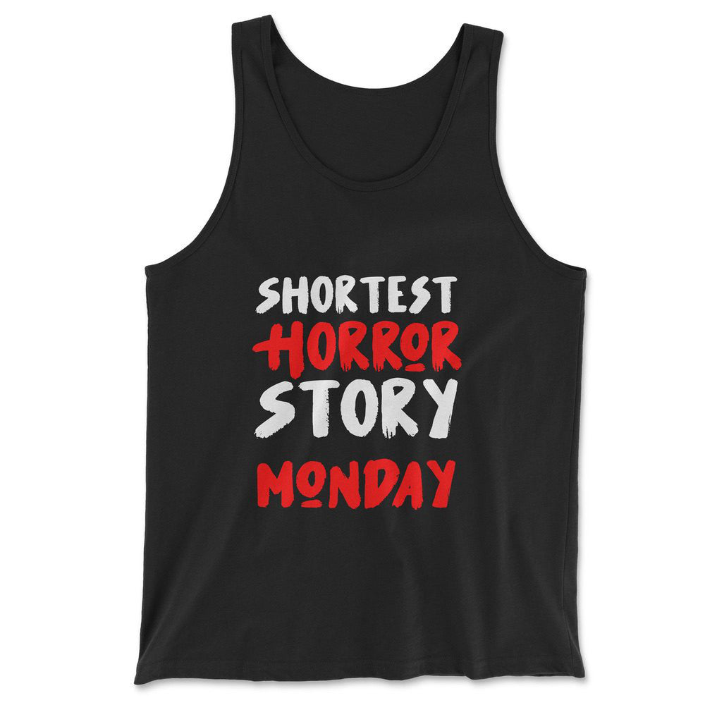 Shortest Horror Story - Monday Men/Unisex Tank in Black color
