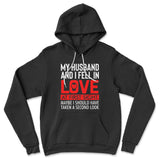 My Husband And I Fell In Love At First Sight Hoodie in Black color
