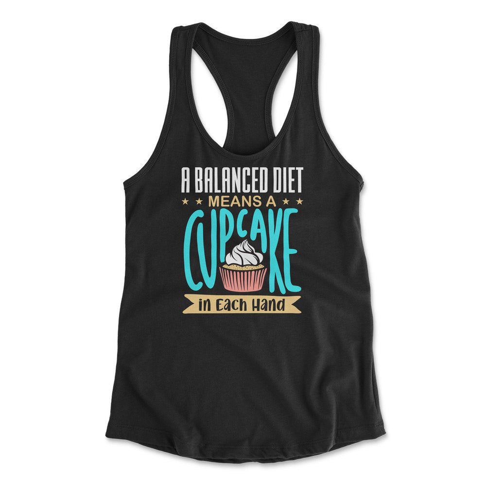 A Balanced Diet Means, A Cake In Each Hand Womens Racerback Tank in Black color