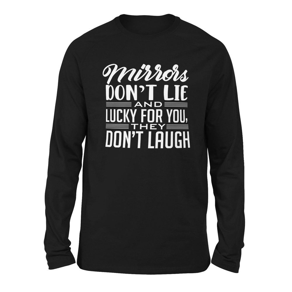 Mirrors Dont Lie And Lucky For You, They Don't Laugh Men/Unisex Drop Shoulder Sweatshirt in Black color