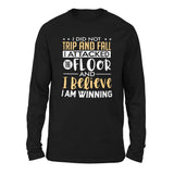 I Did Not Trip And Fall, I Attacked The Floor And I Believe I Am Winning Men/Unisex Drop Shoulder Sweatshirt in Black color