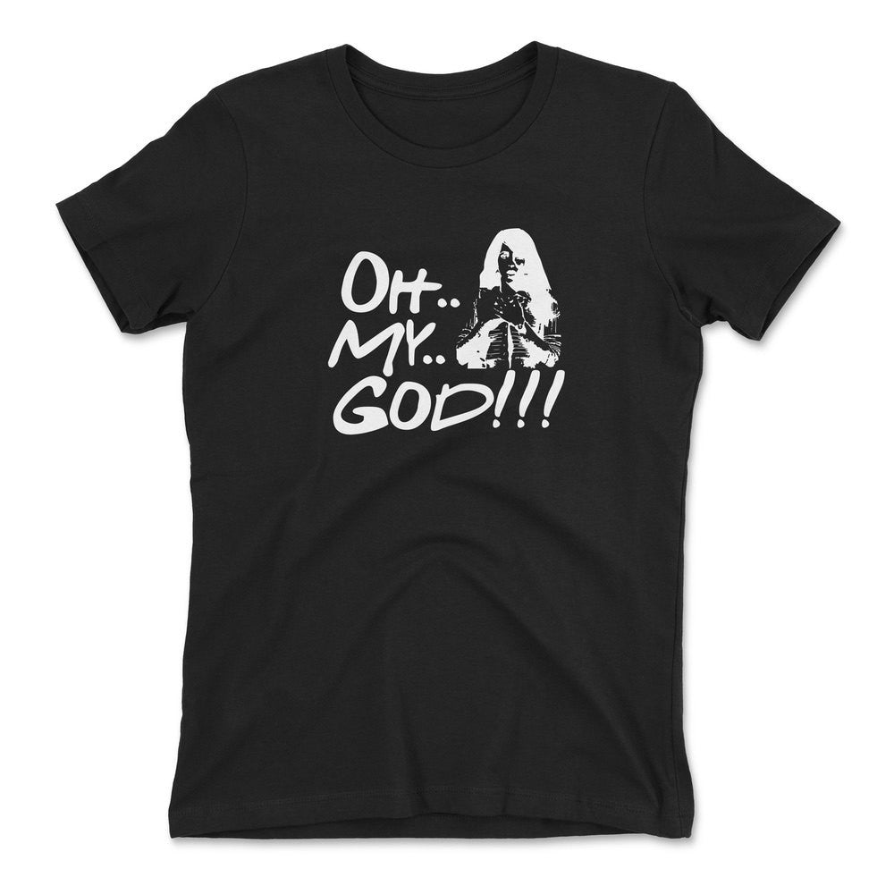 Oh My God!!! Womens T-Shirt in Black color