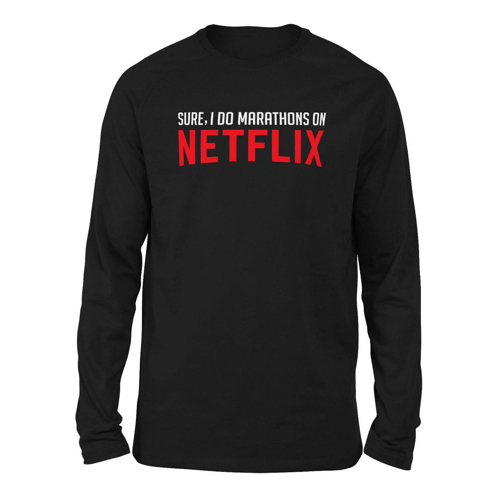 Sure, I Do Marathons On Netflix Men/Unisex Drop Shoulder Sweatshirt in Black color