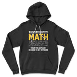 Why I Stopped Understanding Math Hoodie in Black color
