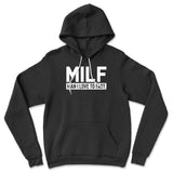 MILF - Man I Love To Fart Hoodie in Black color