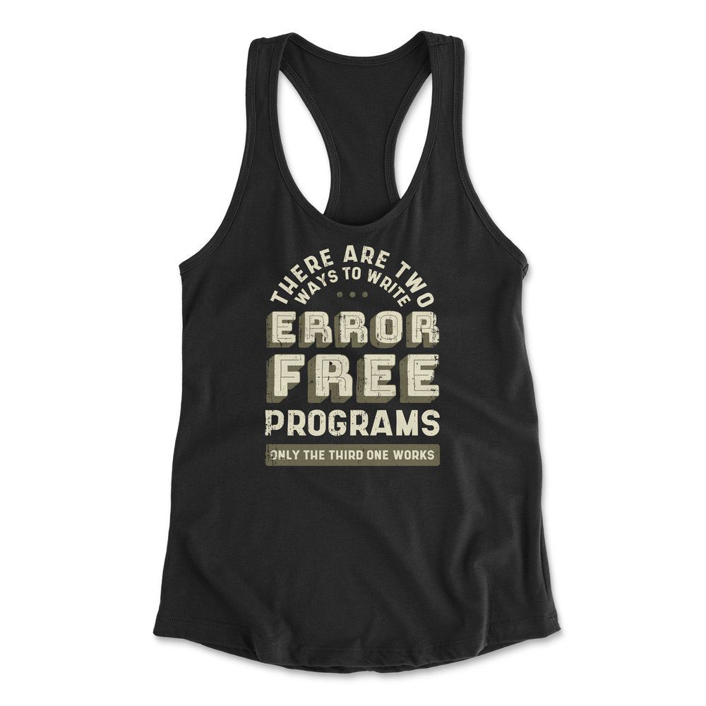How Many Ways To Write Error Free Programs Womens Racerback Tank in Black color