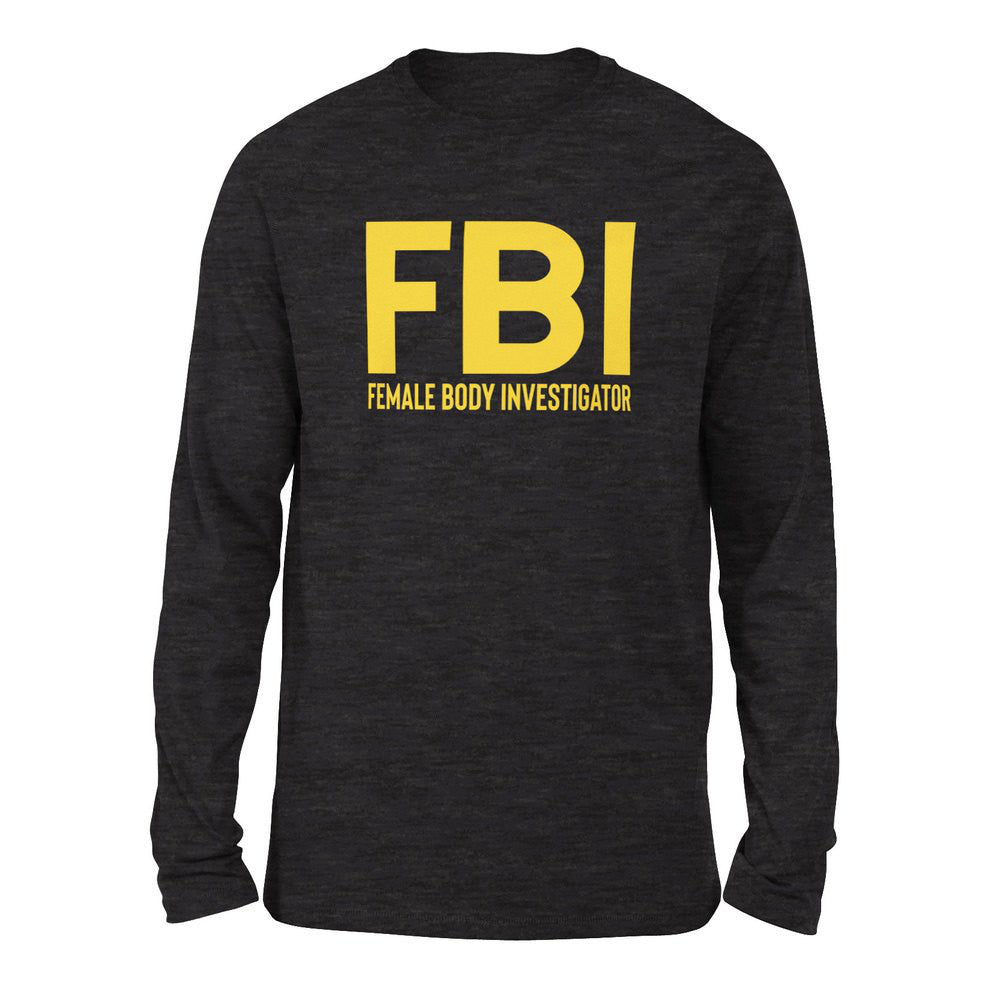 FBI - Female Body Investigator Men/Unisex Drop Shoulder Sweatshirt in Dark Grey Heather color