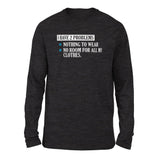I Have 2 Problems Men/Unisex Drop Shoulder Sweatshirt in Dark Grey Heather color