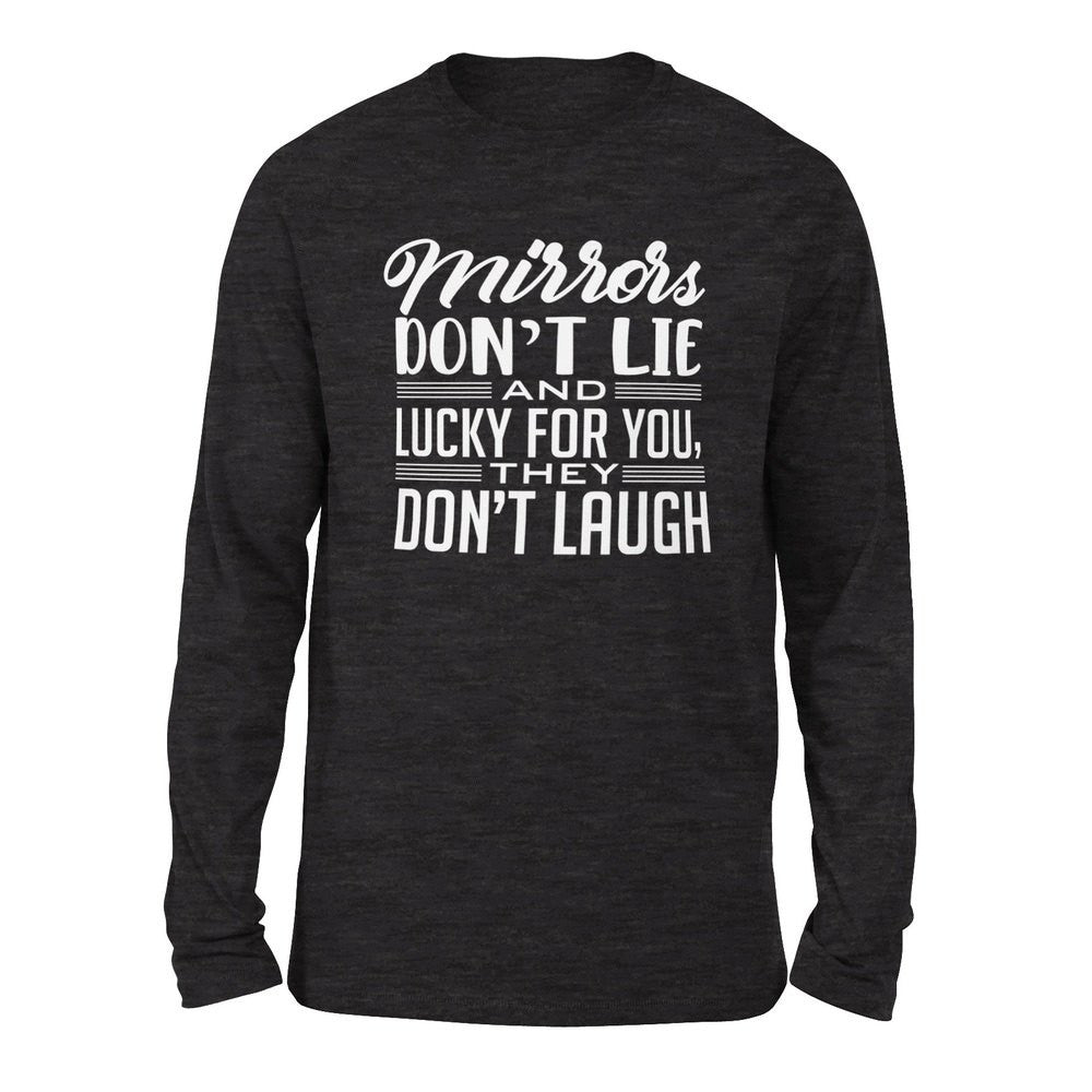 Mirrors Dont Lie And Lucky For You, They Don't Laugh Men/Unisex Drop Shoulder Sweatshirt in Dark Grey Heather color