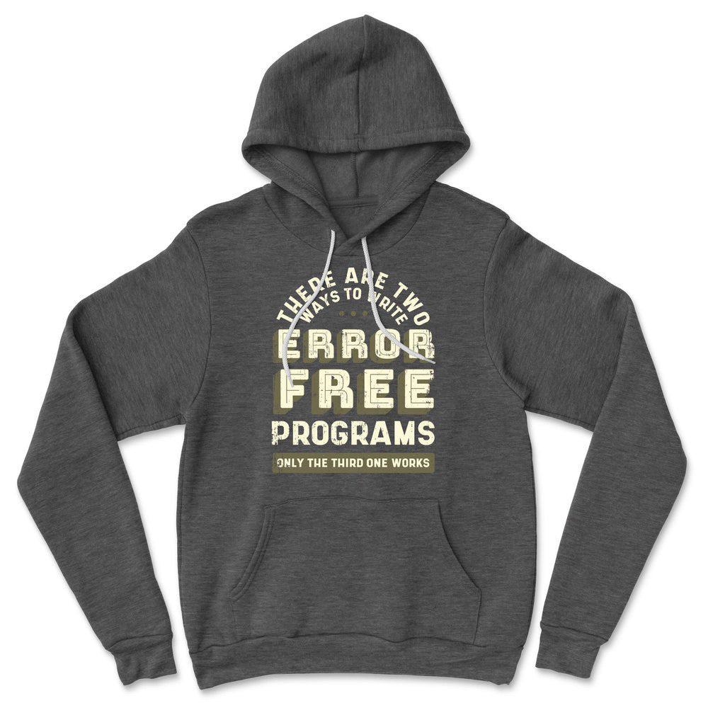 How Many Ways To Write Error Free Programs Hoodie in Dark Grey Heather color
