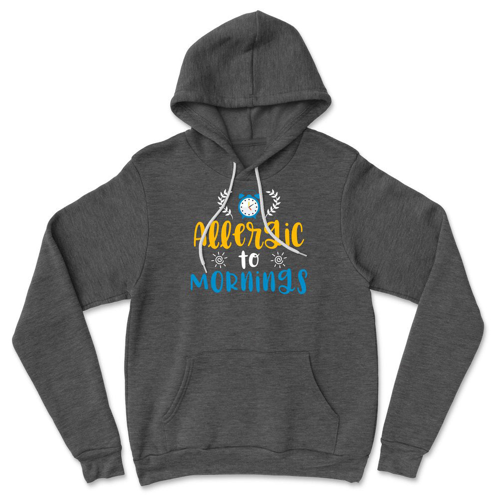 Allergic To Mornings Hoodie in Dark Grey Heather color