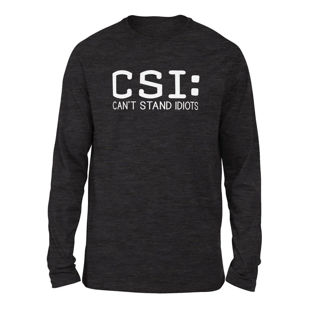 CSI - Can't Stand Idiots Men/Unisex Drop Shoulder Sweatshirt in Dark Grey Heather color