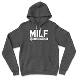 MILF - Man I Love To Fart Hoodie in Dark Grey Heather color