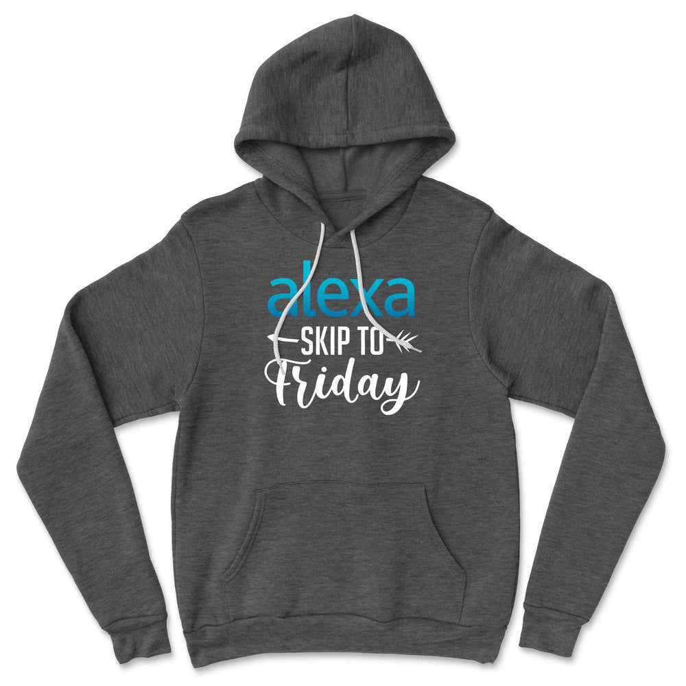 Alexa, Skip To Friday Hoodie in Dark Grey Heather color