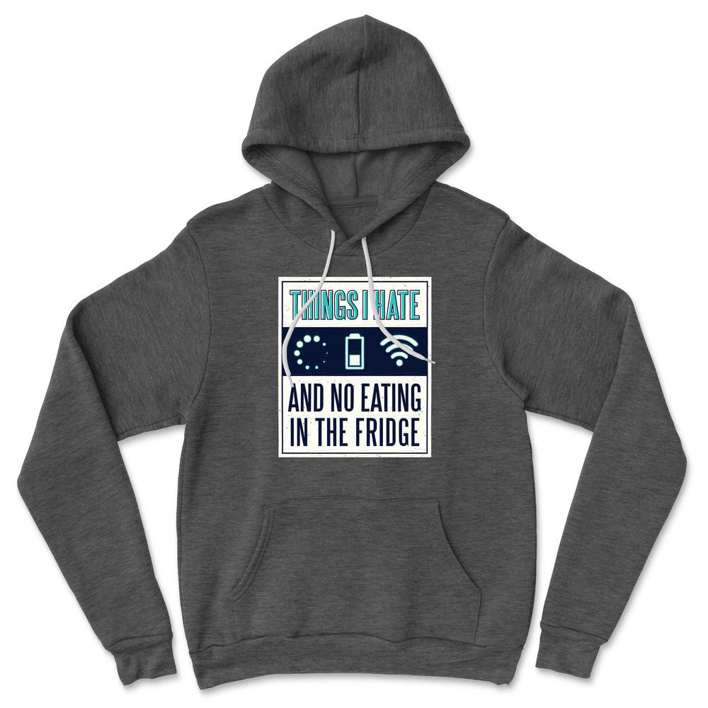 Things I Hate Hoodie in Dark Grey Heather color