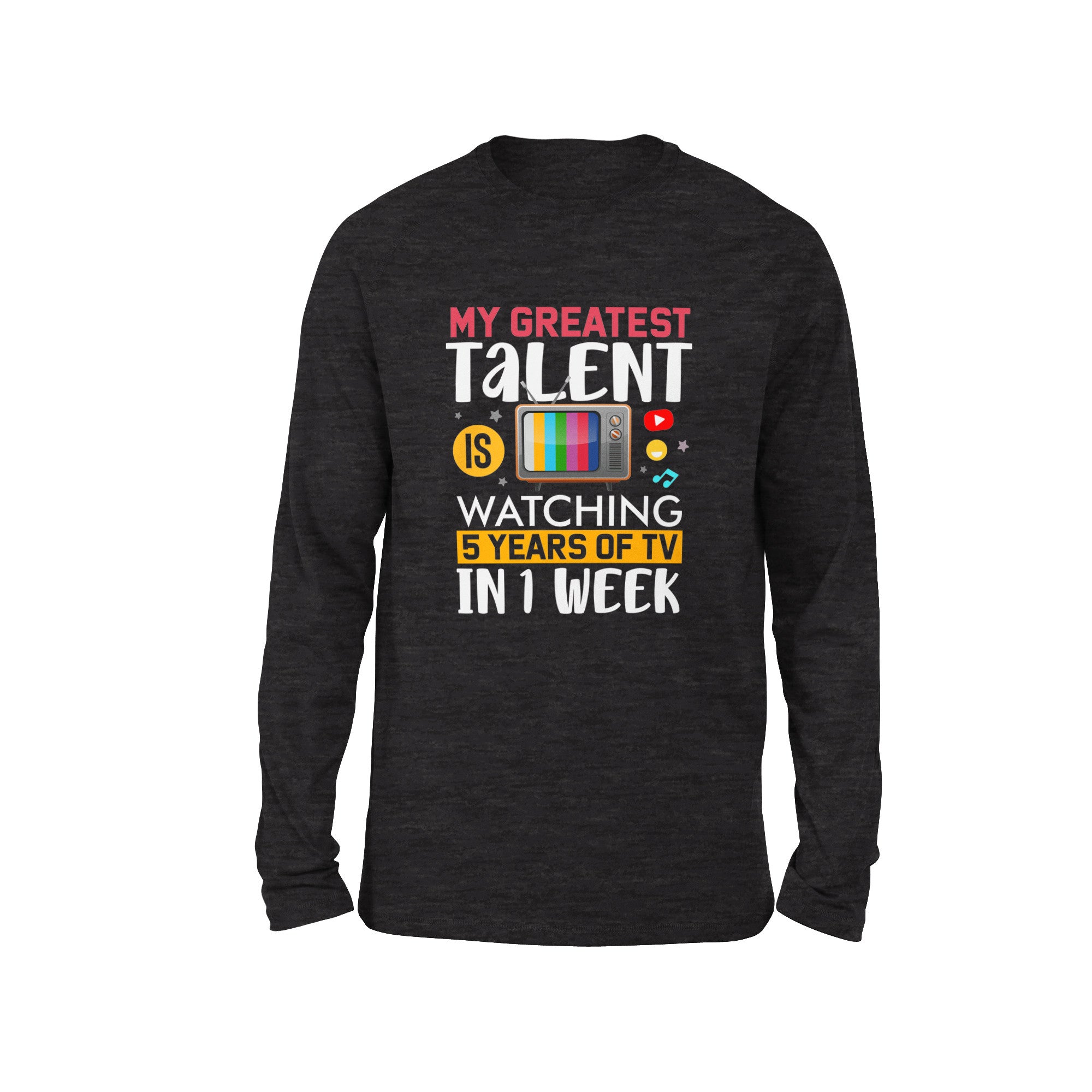 My Greatest Talent Is Watching 5 Years Of Tv In 1 Week Men/Unisex Drop Shoulder Sweatshirt in Dark Grey Heather color