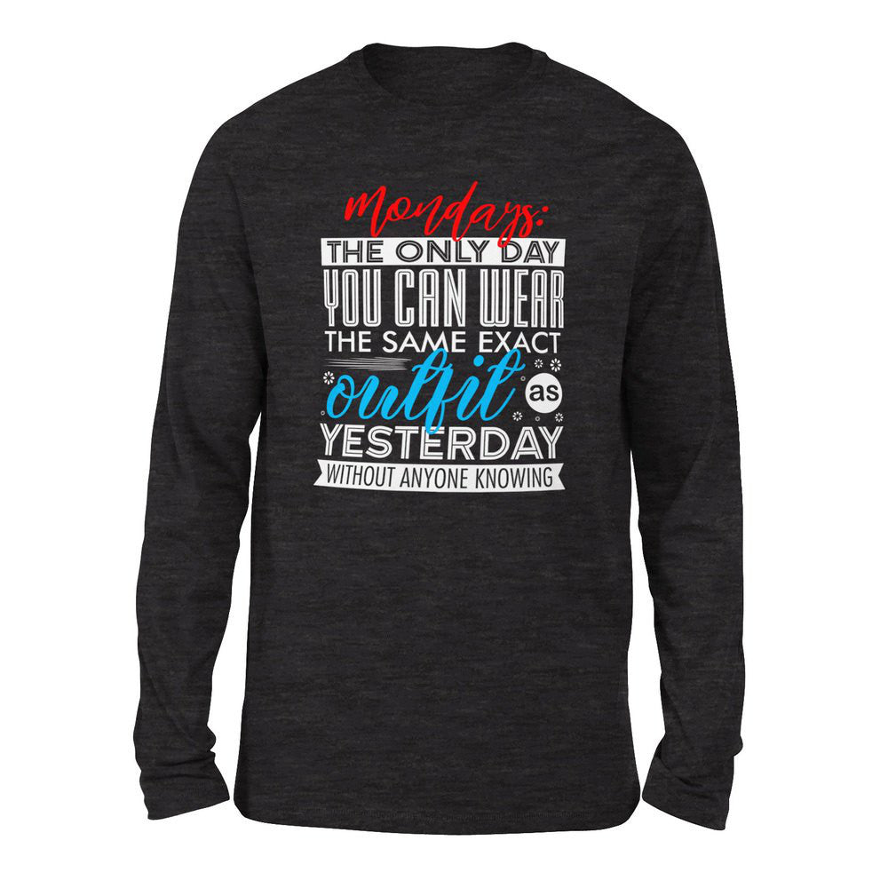 Monday, The Only Day You Can Wear The Same Exact Outfit As Yesterday Without Anyone Knowing Men/Unisex Drop Shoulder Sweatshirt in Dark Grey Heather color