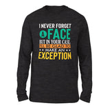 I Never Forget A Face, But In Your Case, I'll Be Glad To Make An Exception Men/Unisex Drop Shoulder Sweatshirt in Dark Grey Heather color
