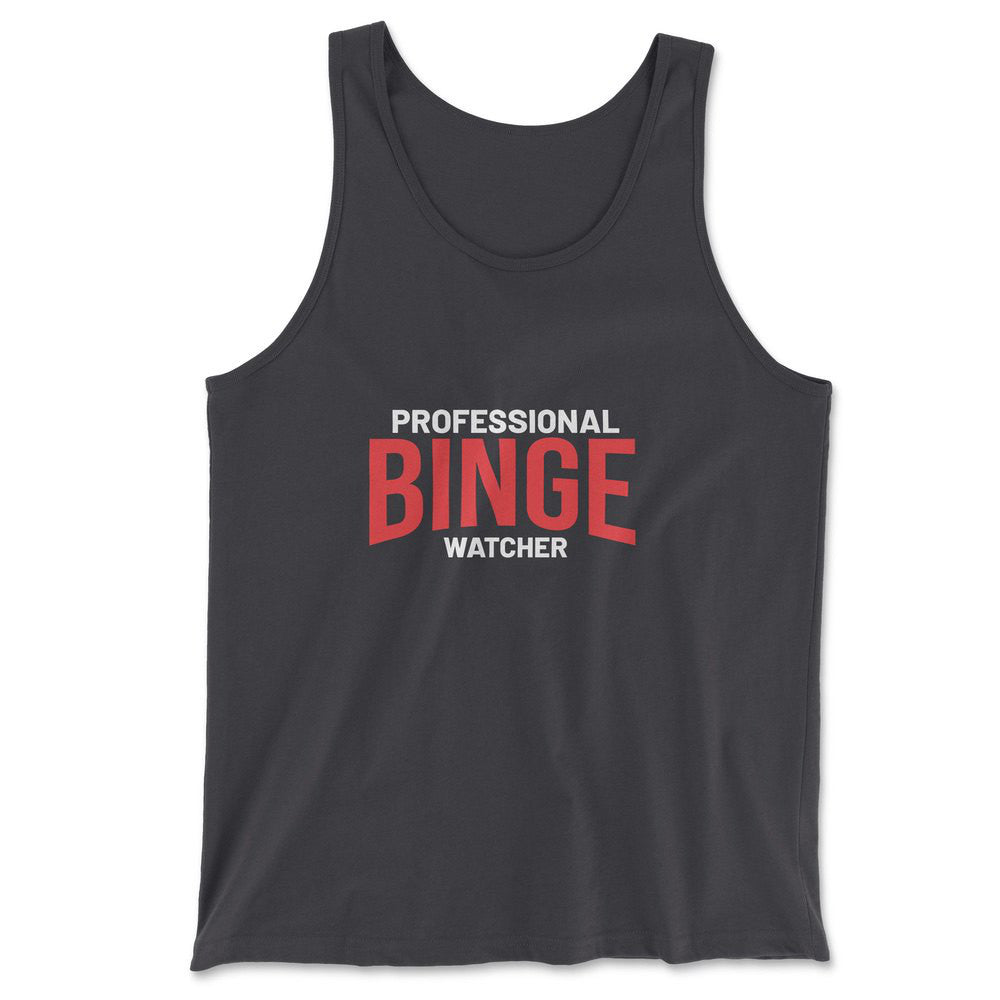 Professional Binge Watcher Men/Unisex Tank in Dark Grey color
