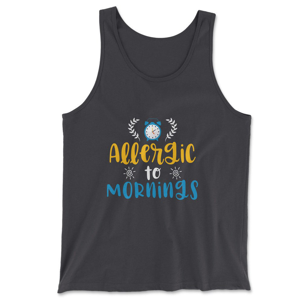 Allergic To Mornings Men/Unisex Tank in Dark Grey color