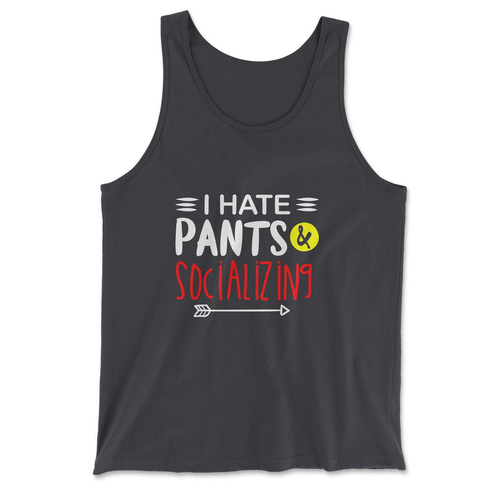 I Hate Pants & Socializing Men/Unisex Tank in Dark Grey color