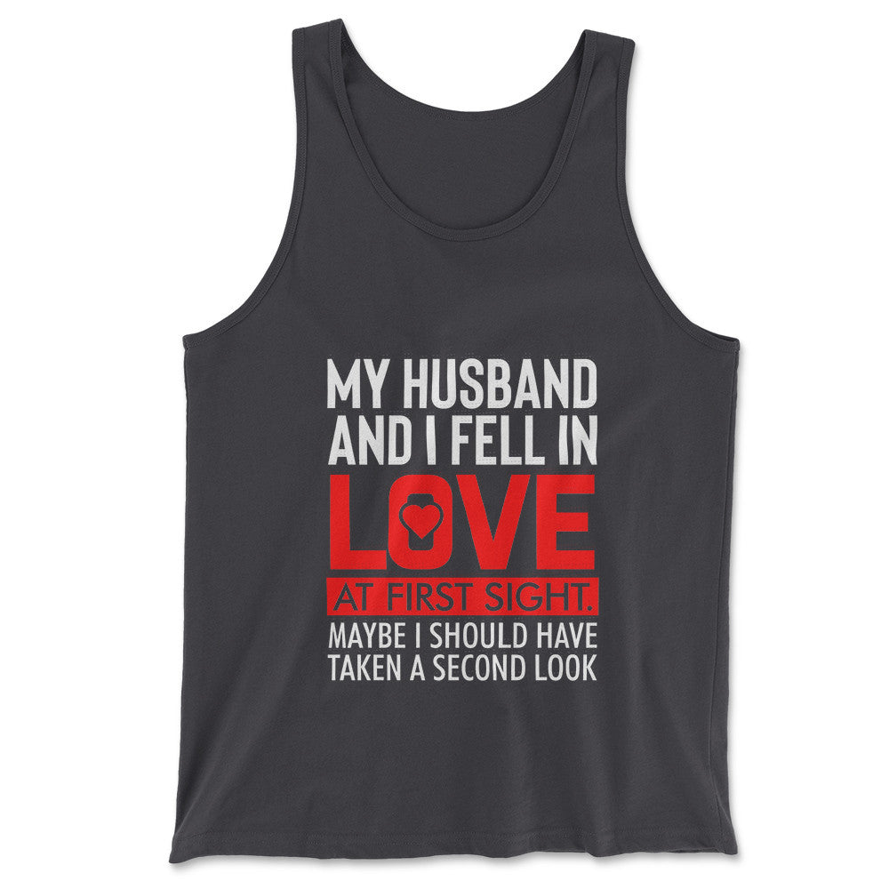 My Husband And I Fell In Love At First Sight Men/Unisex Tank in Dark Grey color